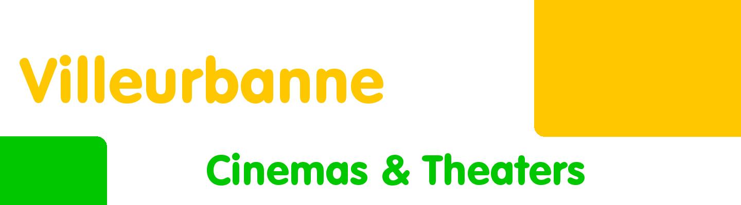 Best cinemas & theaters in Villeurbanne - Rating & Reviews
